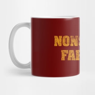 NONSENSE FARMER (mustard text) Mug